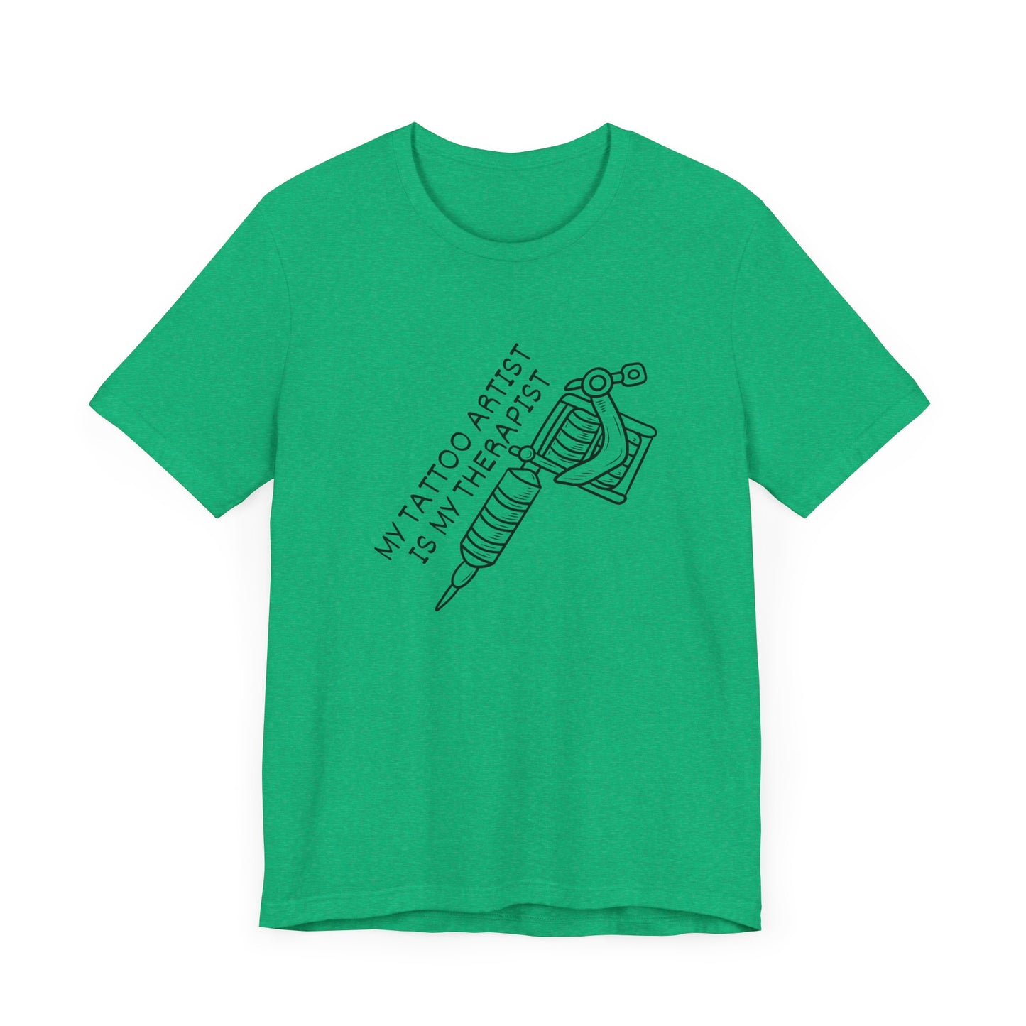 MY TATTOO ARTIST Tee