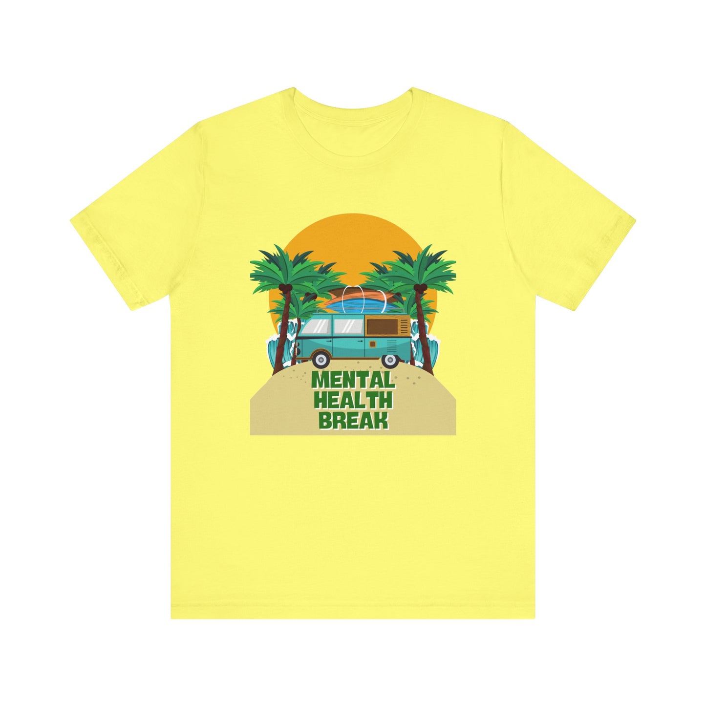 Mental Health Break Tee