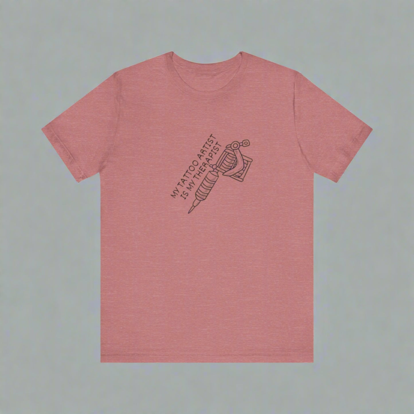 MY TATTOO ARTIST Tee