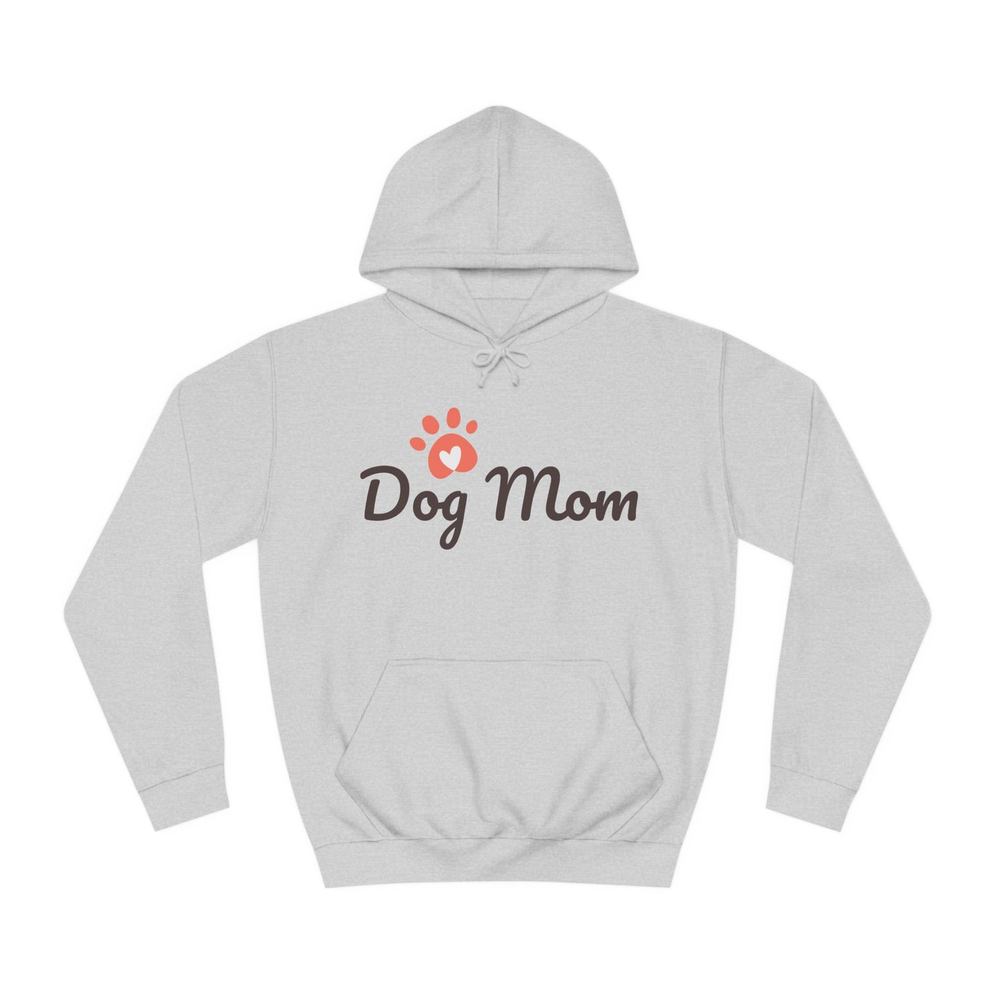 Dog Mom Hoodie