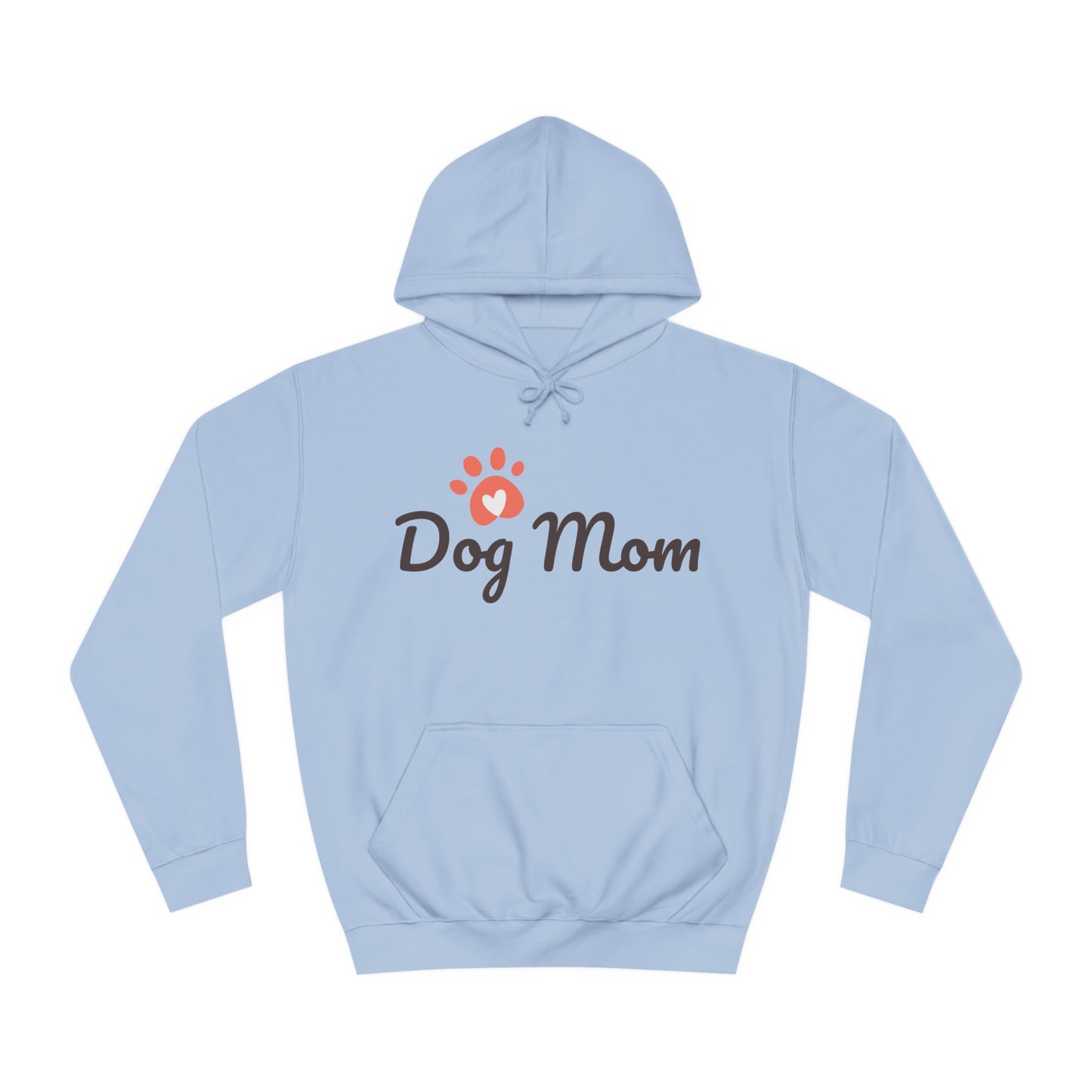 Dog Mom Hoodie