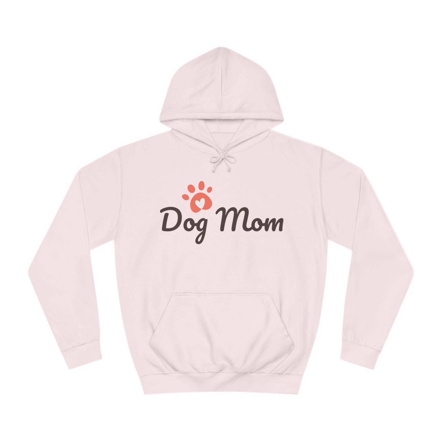 Dog Mom Hoodie