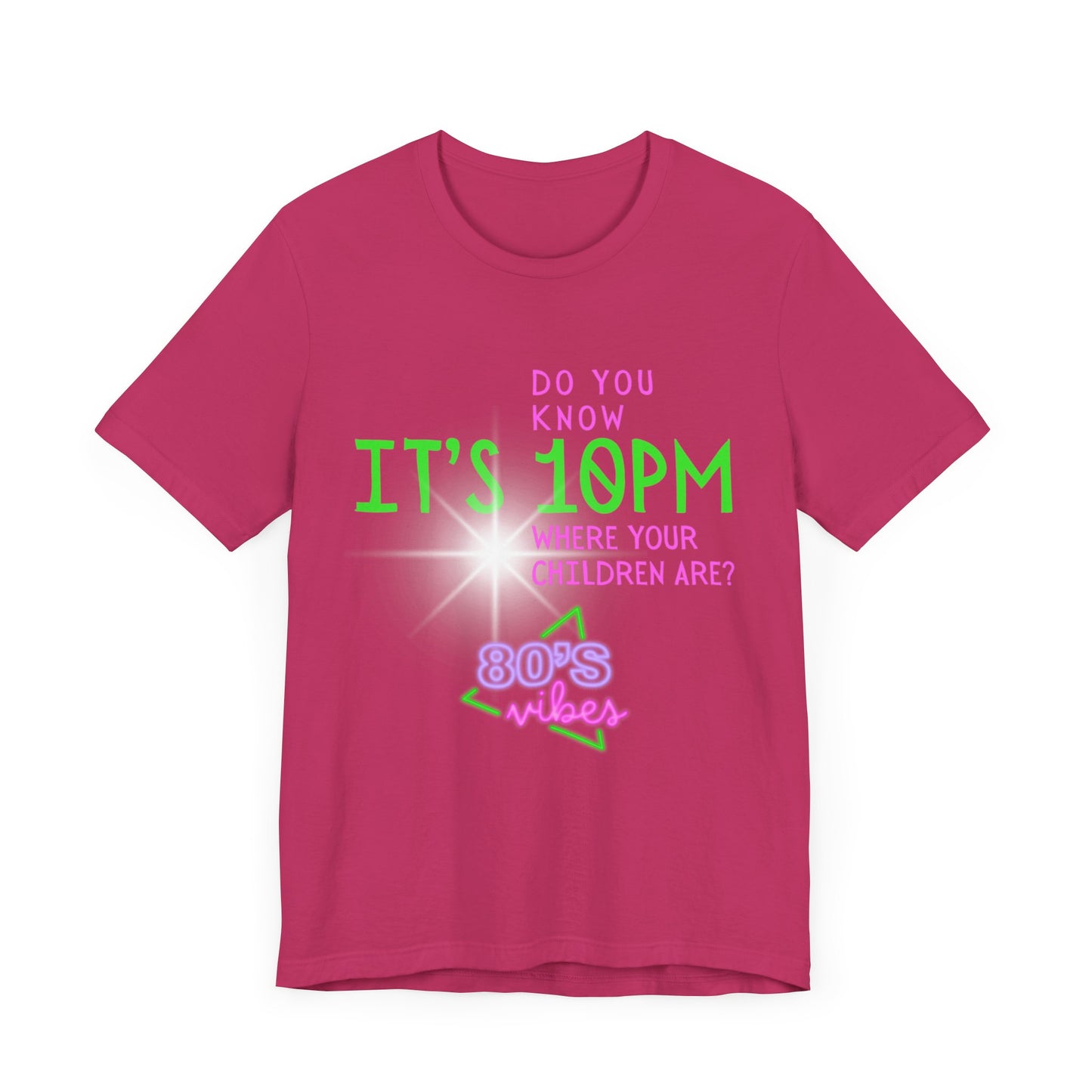 IT'S 10PM 80'S Tee