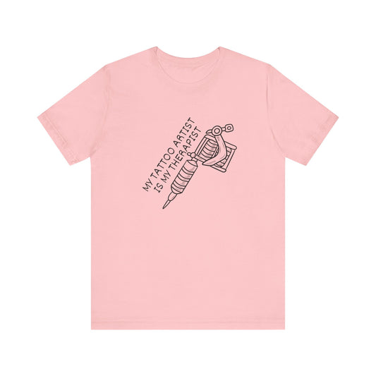 MY TATTOO ARTIST Tee